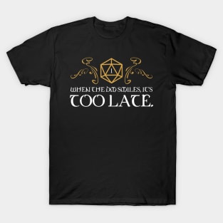 When the Master Smiles Roleplaying and Larping Tabletop RPG T-Shirt